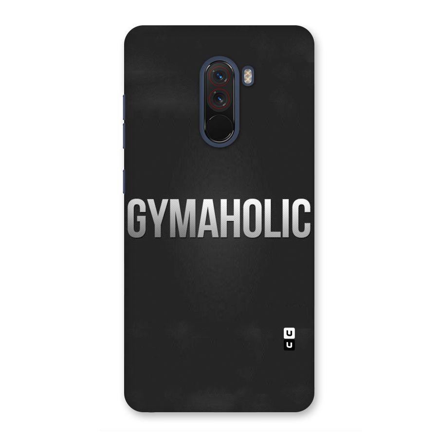 Gymaholic Back Case for Poco F1