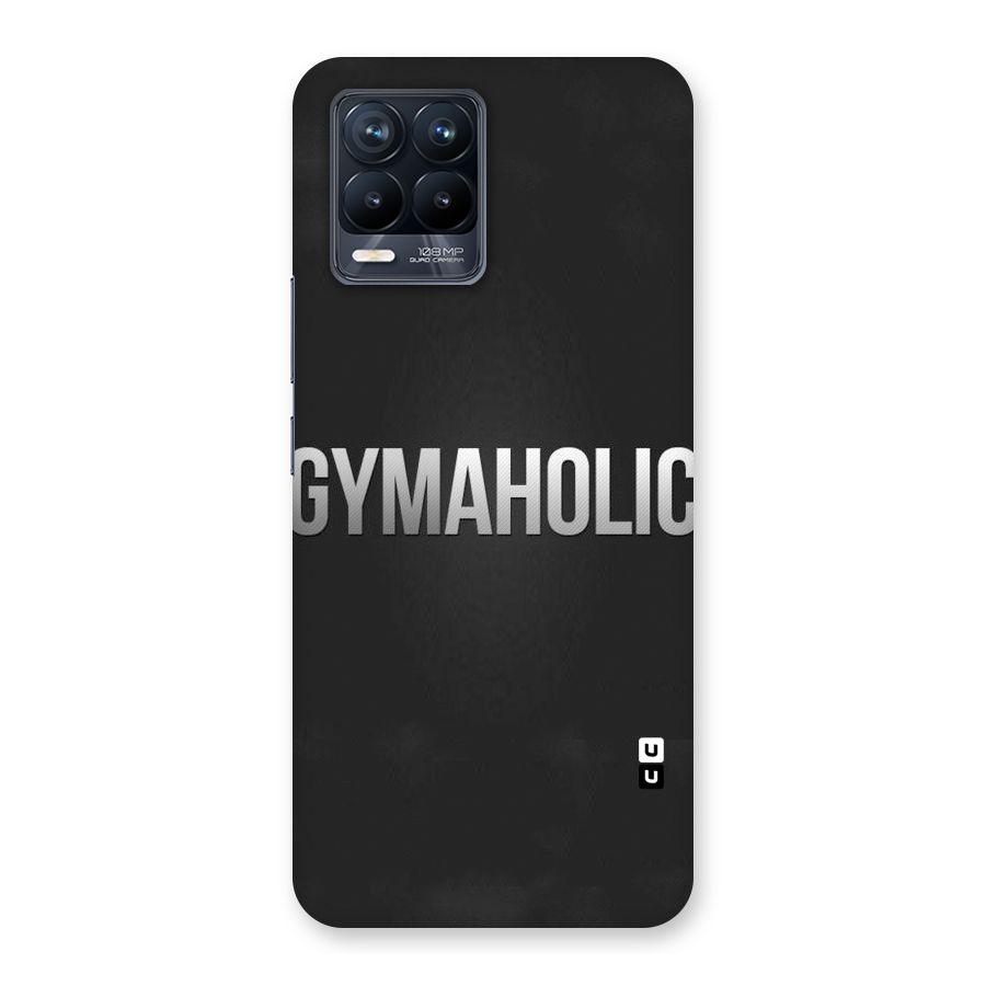 Gymaholic Back Case for Realme 8 Pro