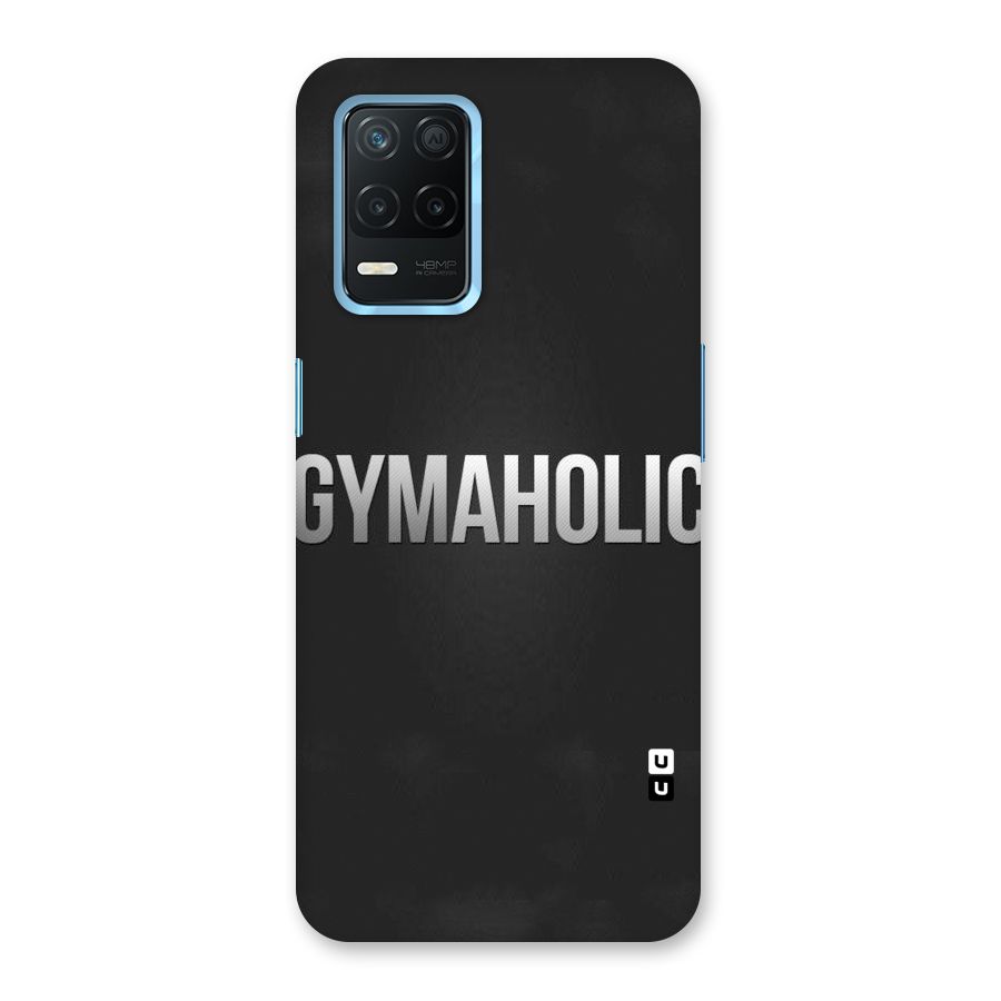 Gymaholic Back Case for Realme Narzo 30 5G