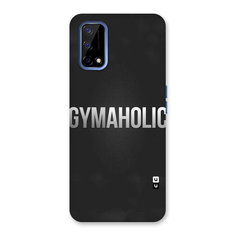 Gymaholic Back Case for Realme Narzo 30 Pro