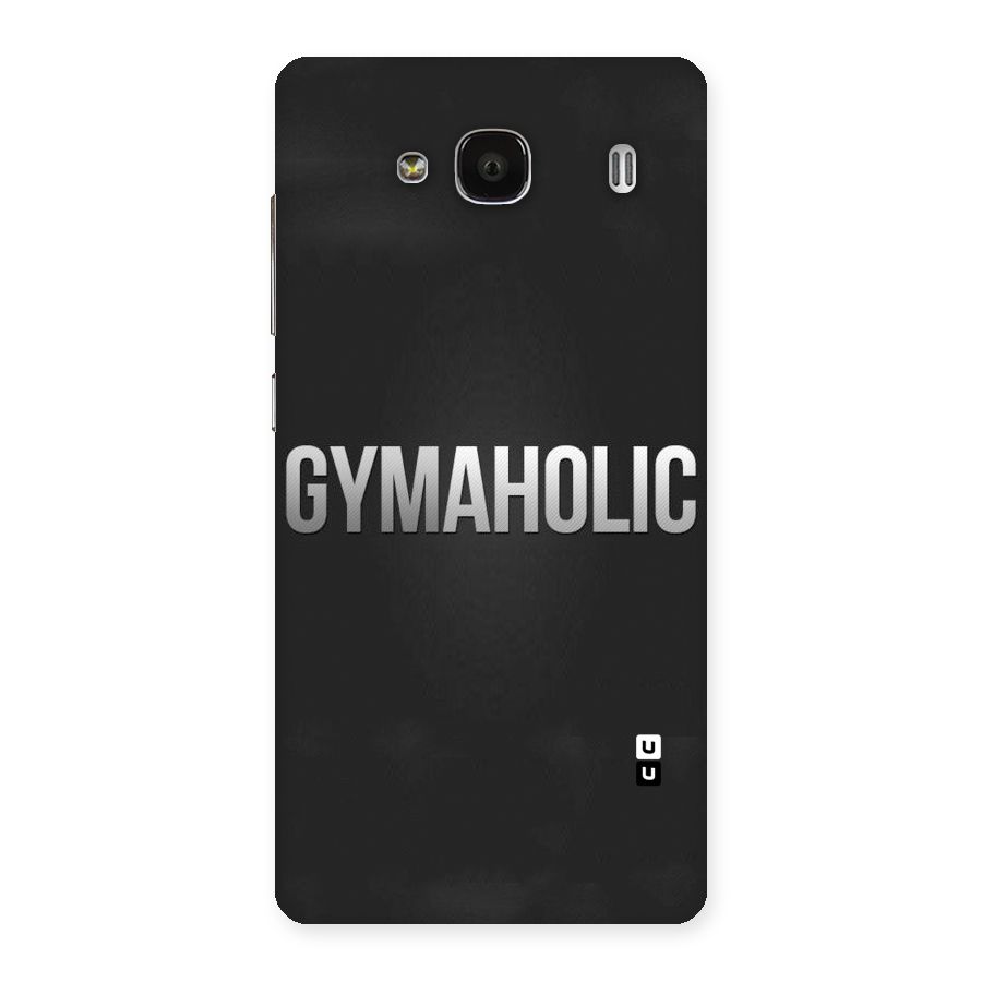 Gymaholic Back Case for Redmi 2s