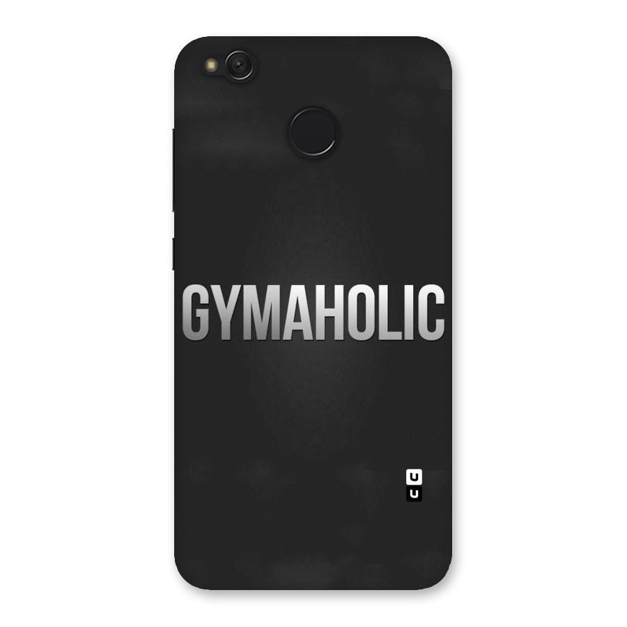 Gymaholic Back Case for Redmi 4