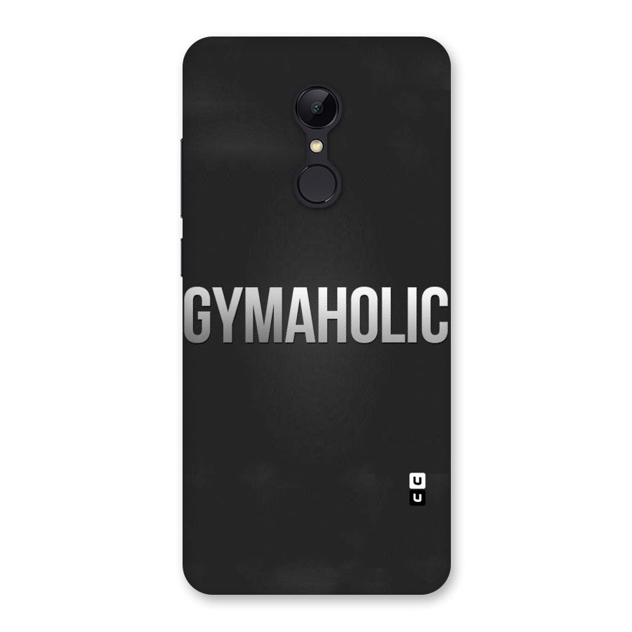 Gymaholic Back Case for Redmi 5