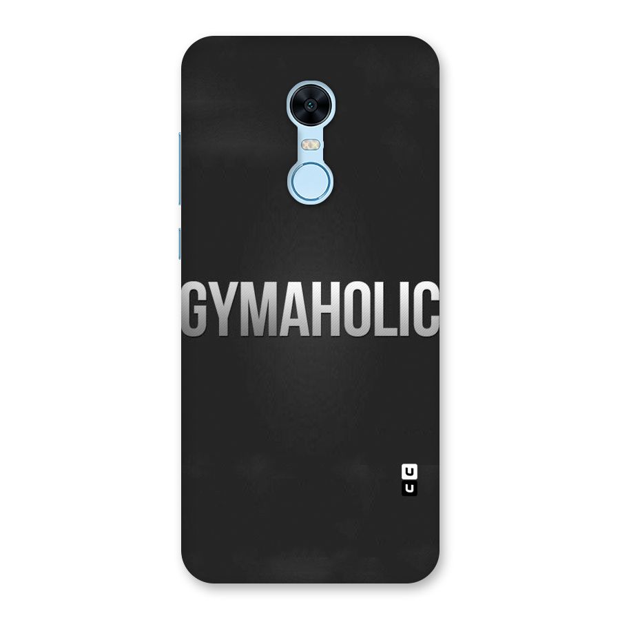 Gymaholic Back Case for Redmi Note 5