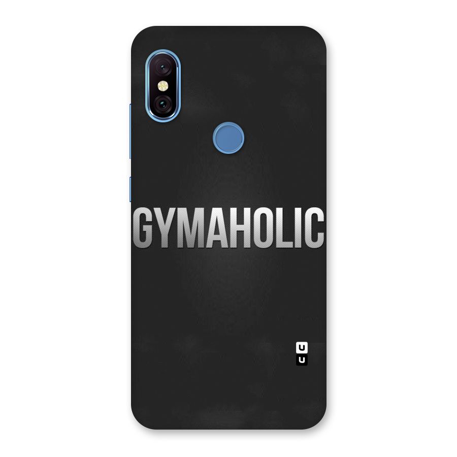 Gymaholic Back Case for Redmi Note 6 Pro