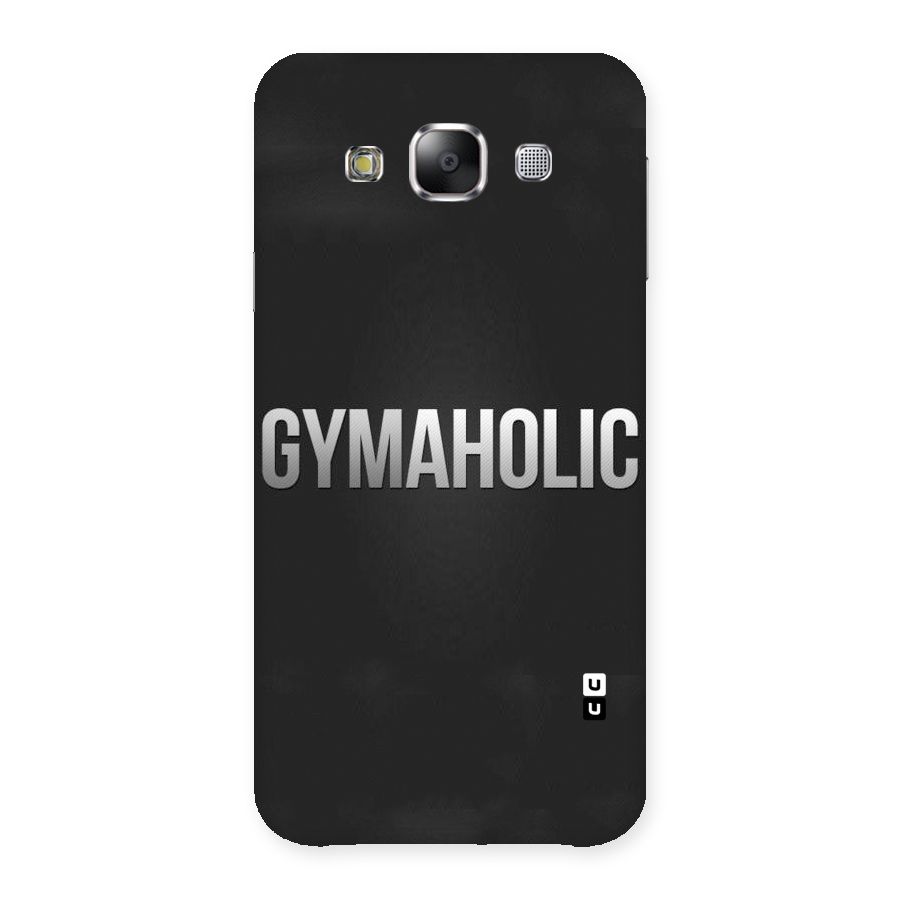 Gymaholic Back Case for Samsung Galaxy E5