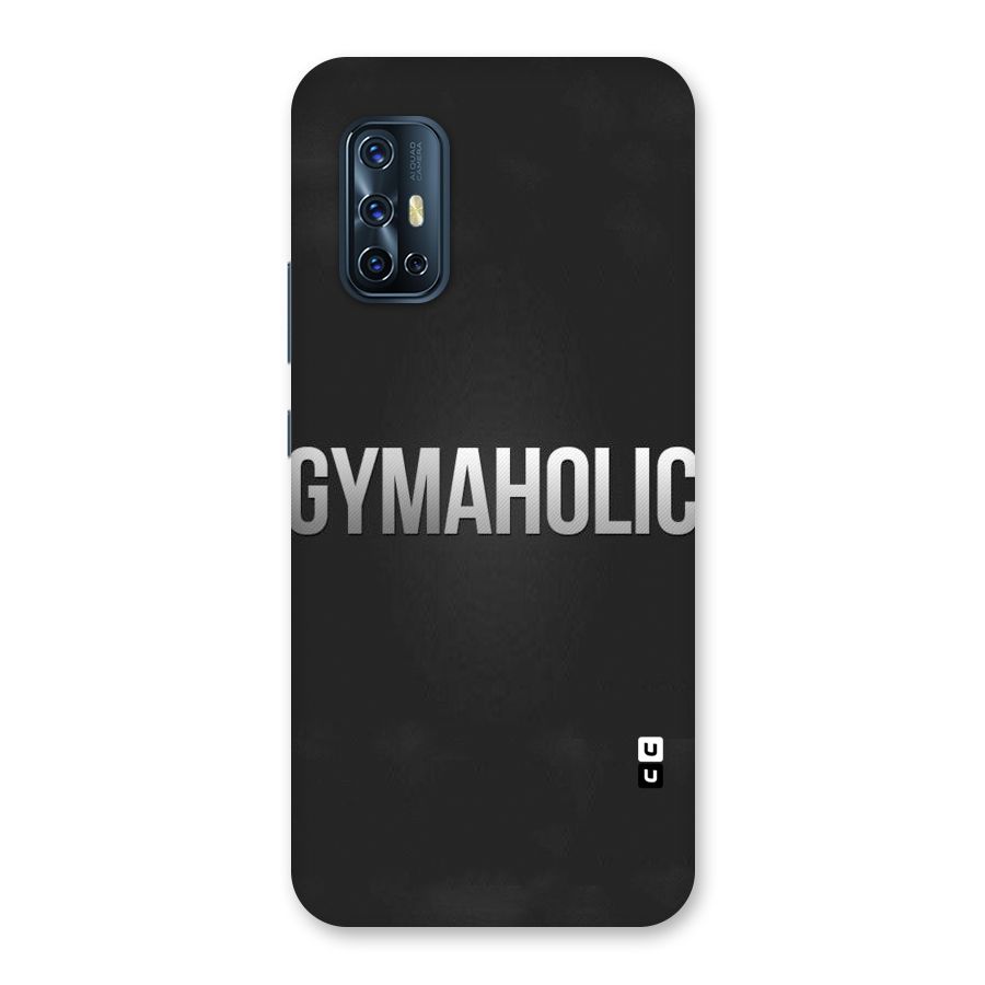 Gymaholic Back Case for Vivo V17