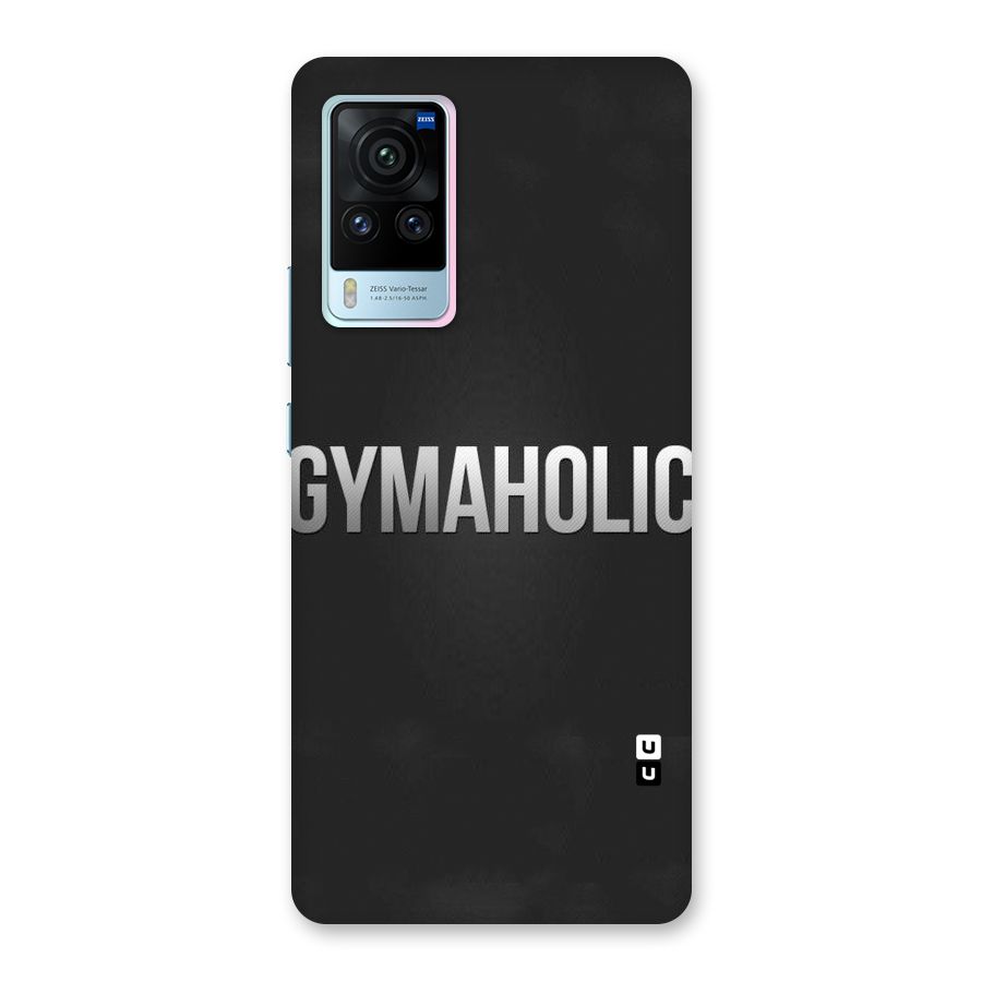Gymaholic Back Case for Vivo X60 Pro