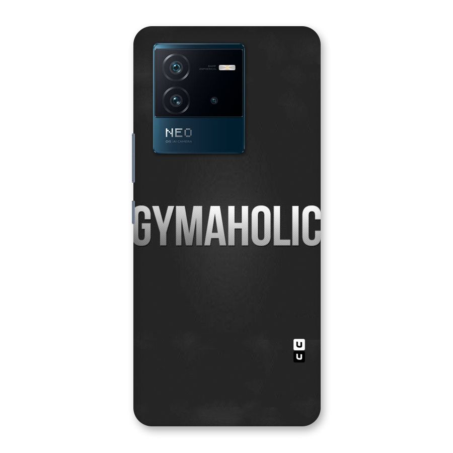 Gymaholic Back Case for Vivo iQOO Neo 6 5G