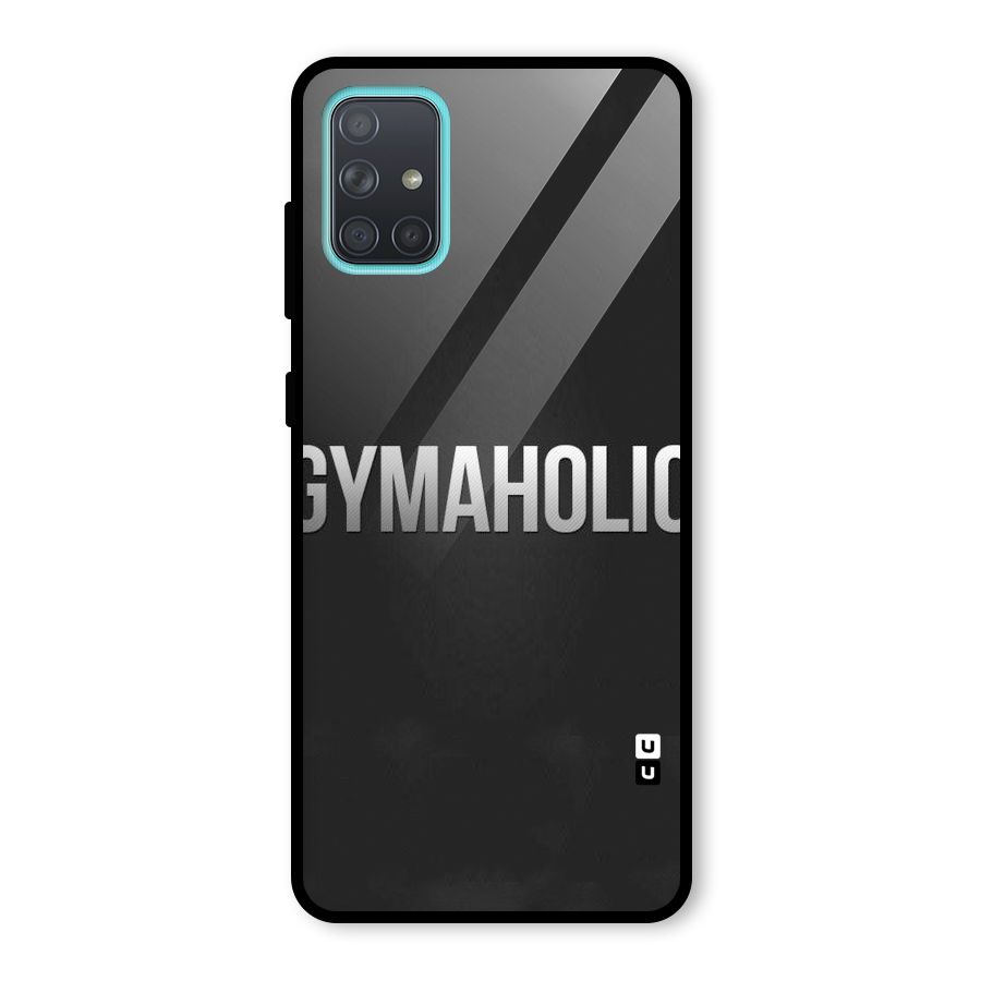 Gymaholic Glass Back Case for Galaxy A71