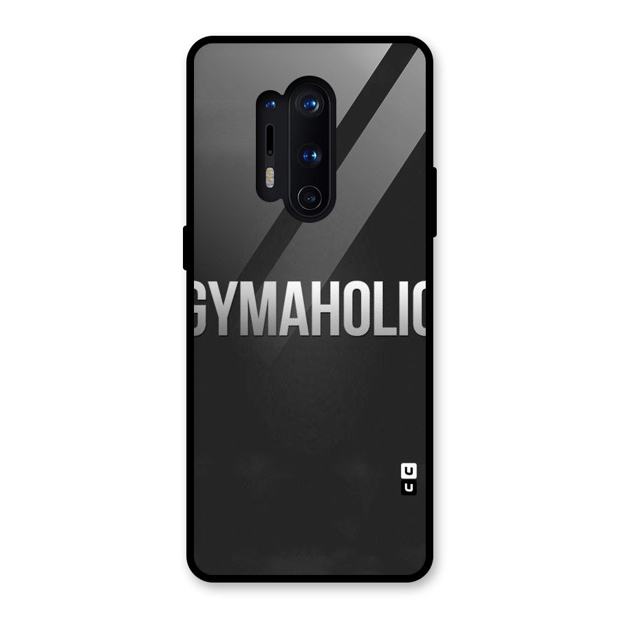 Gymaholic Glass Back Case for OnePlus 8 Pro