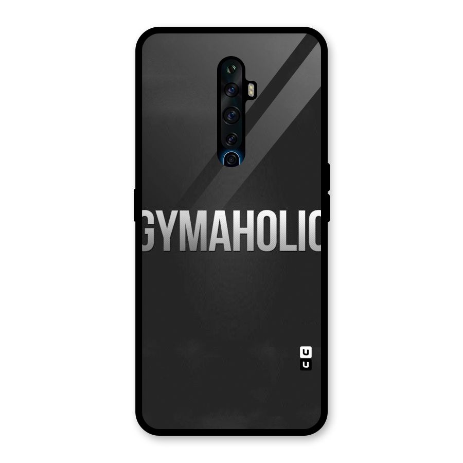 Gymaholic Glass Back Case for Oppo Reno2 F