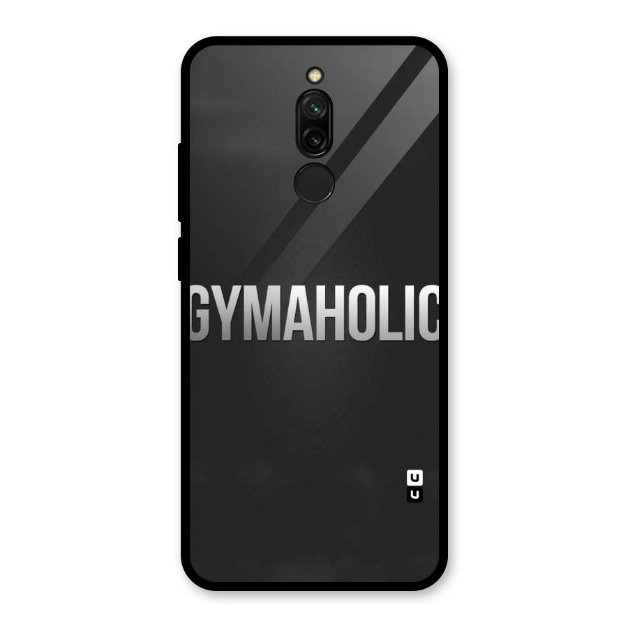 Gymaholic Glass Back Case for Redmi 8