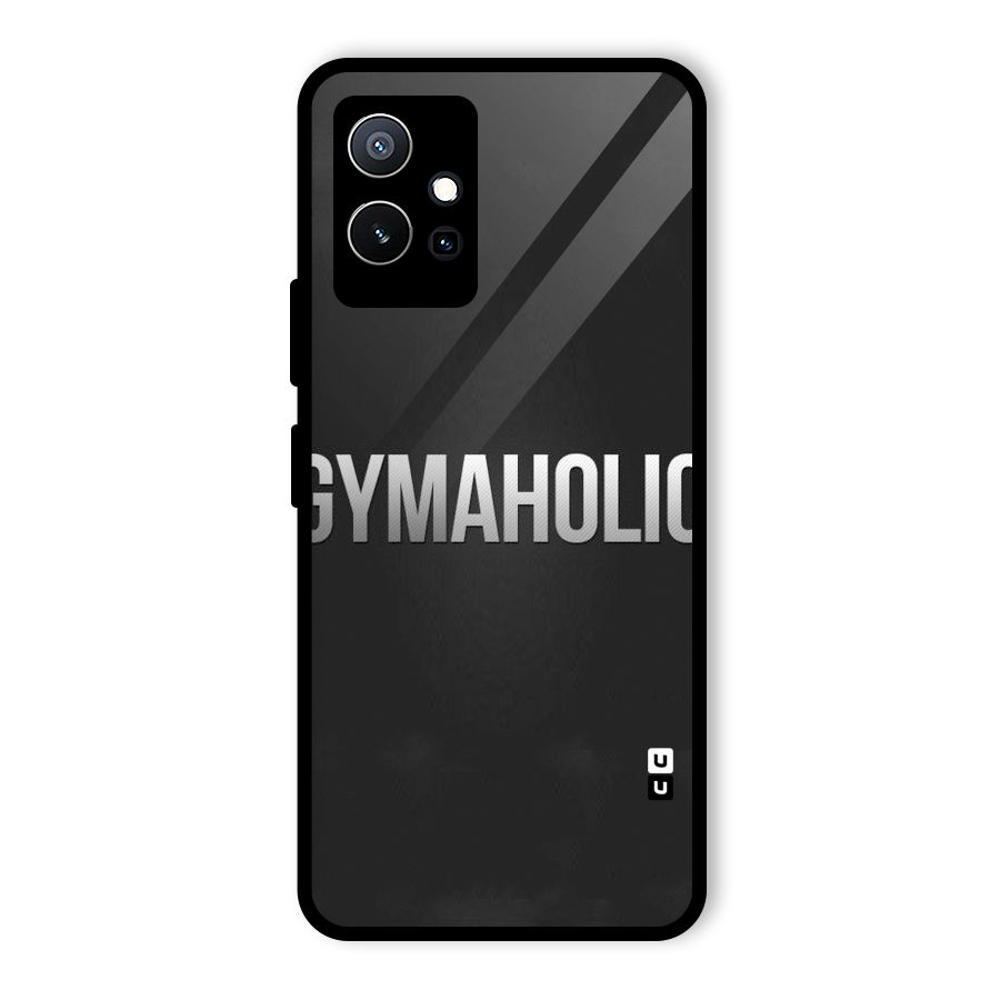 Gymaholic Glass Back Case for Vivo iQOO Z6