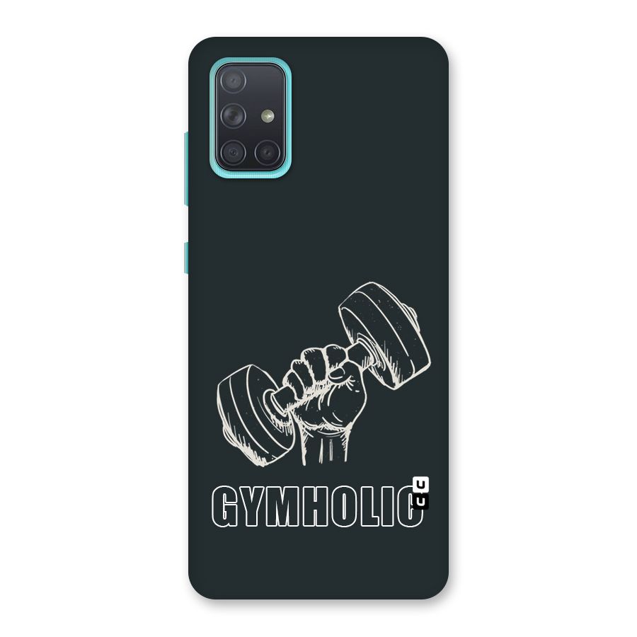 Gymholic Design Back Case for Galaxy A71