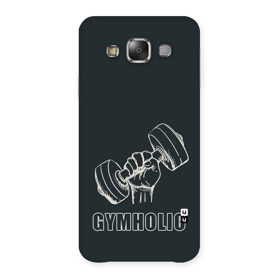 Gymholic Design Back Case for Galaxy E7