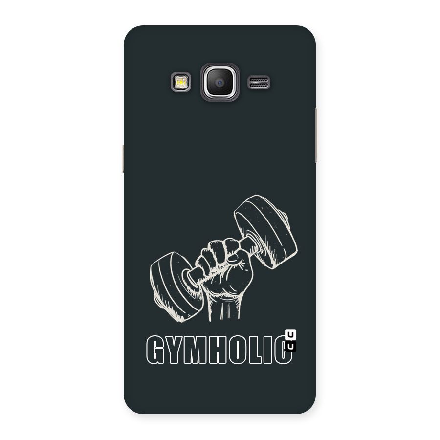 Gymholic Design Back Case for Galaxy Grand Prime