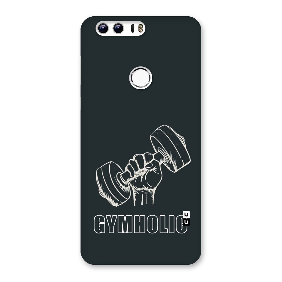 Gymholic Design Back Case for Honor 8