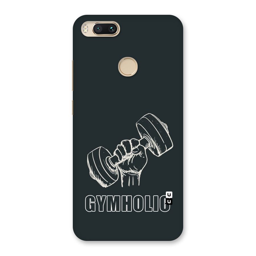 Gymholic Design Back Case for Mi A1