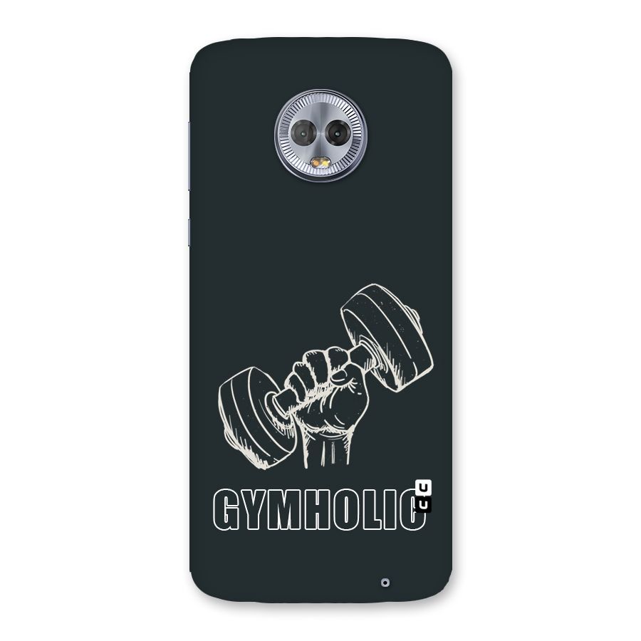 Gymholic Design Back Case for Moto G6 Plus