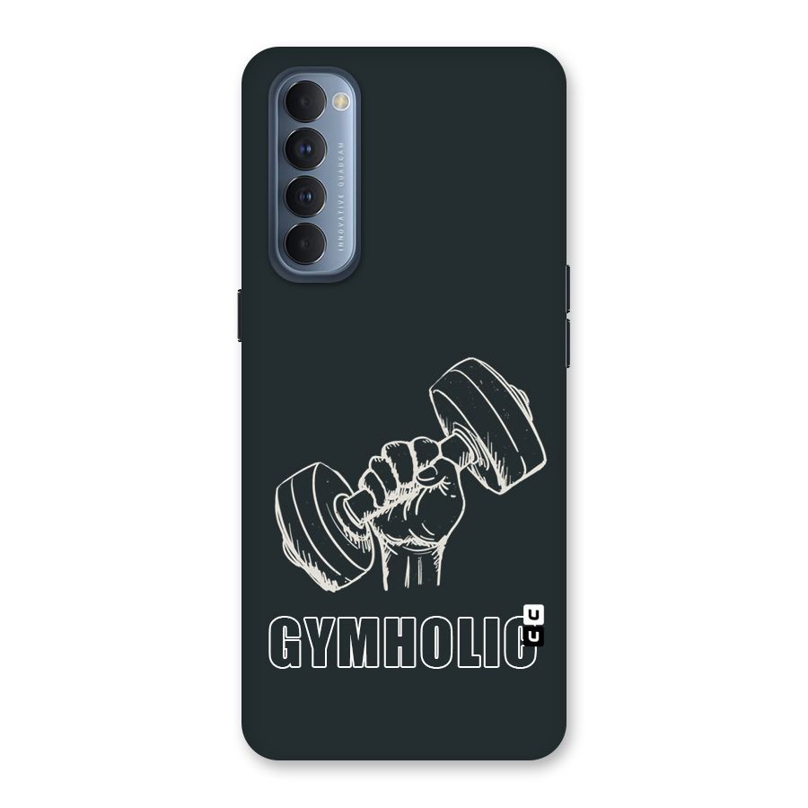 Gymholic Design Back Case for Reno4 Pro