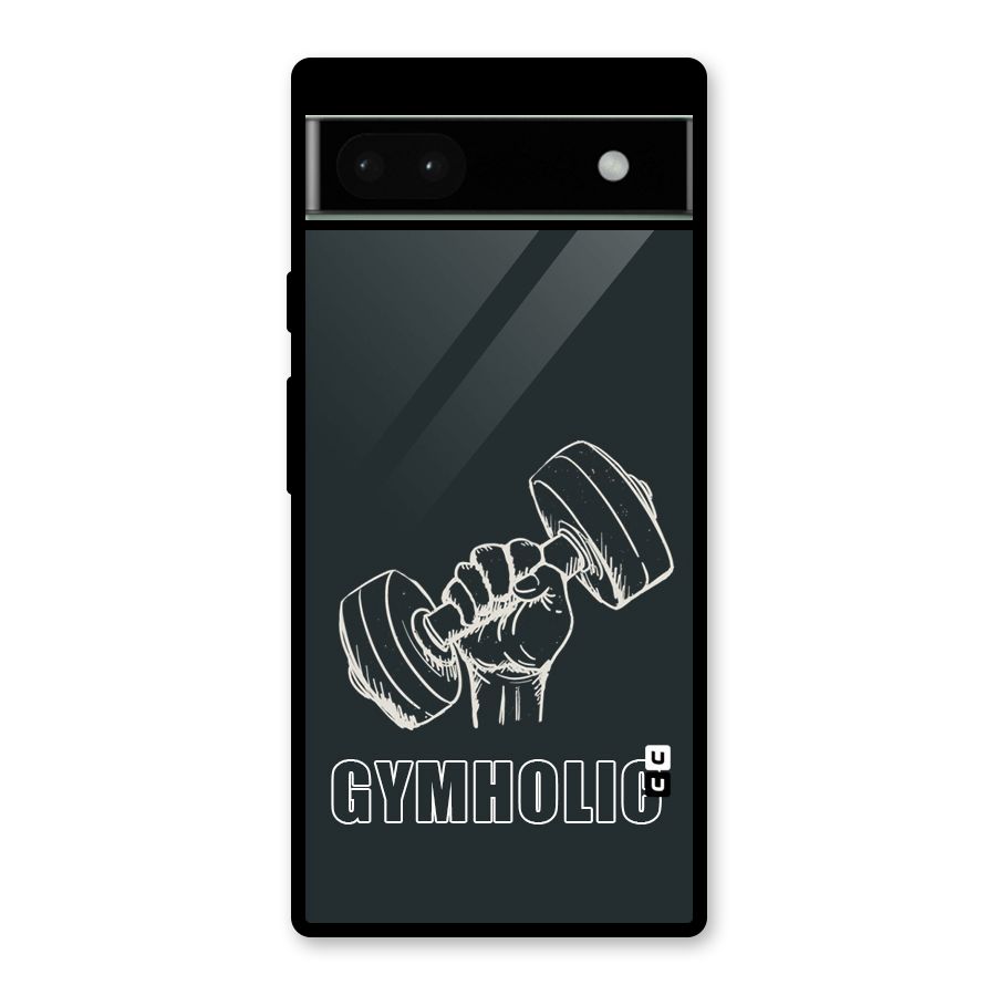 Gymholic Design Glass Back Case for Google Pixel 6a