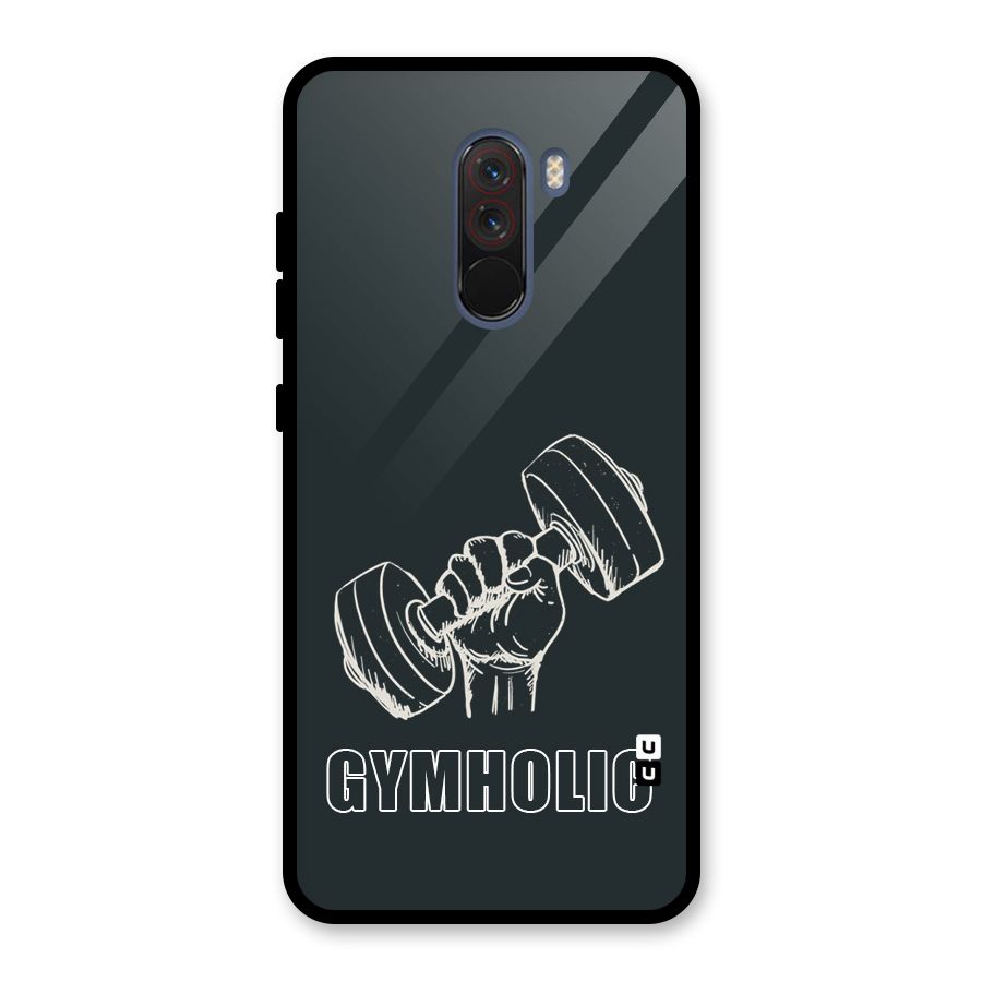 Gymholic Design Glass Back Case for Poco F1