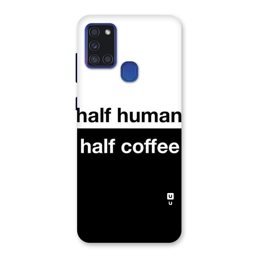 Half Human Half Coffee Back Case for Galaxy A21s