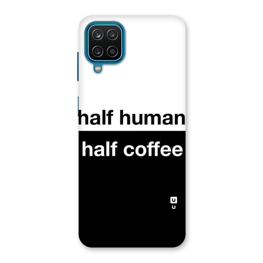 Half Human Half Coffee Back Case for Galaxy F12