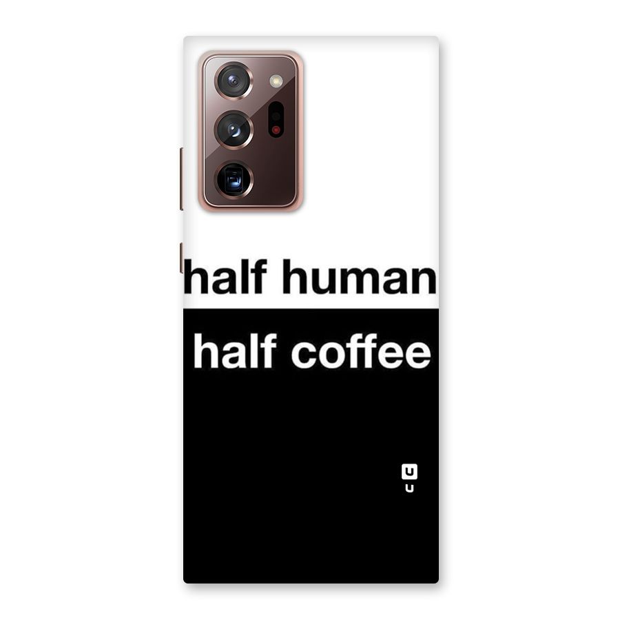 Half Human Half Coffee Back Case for Galaxy Note 20 Ultra