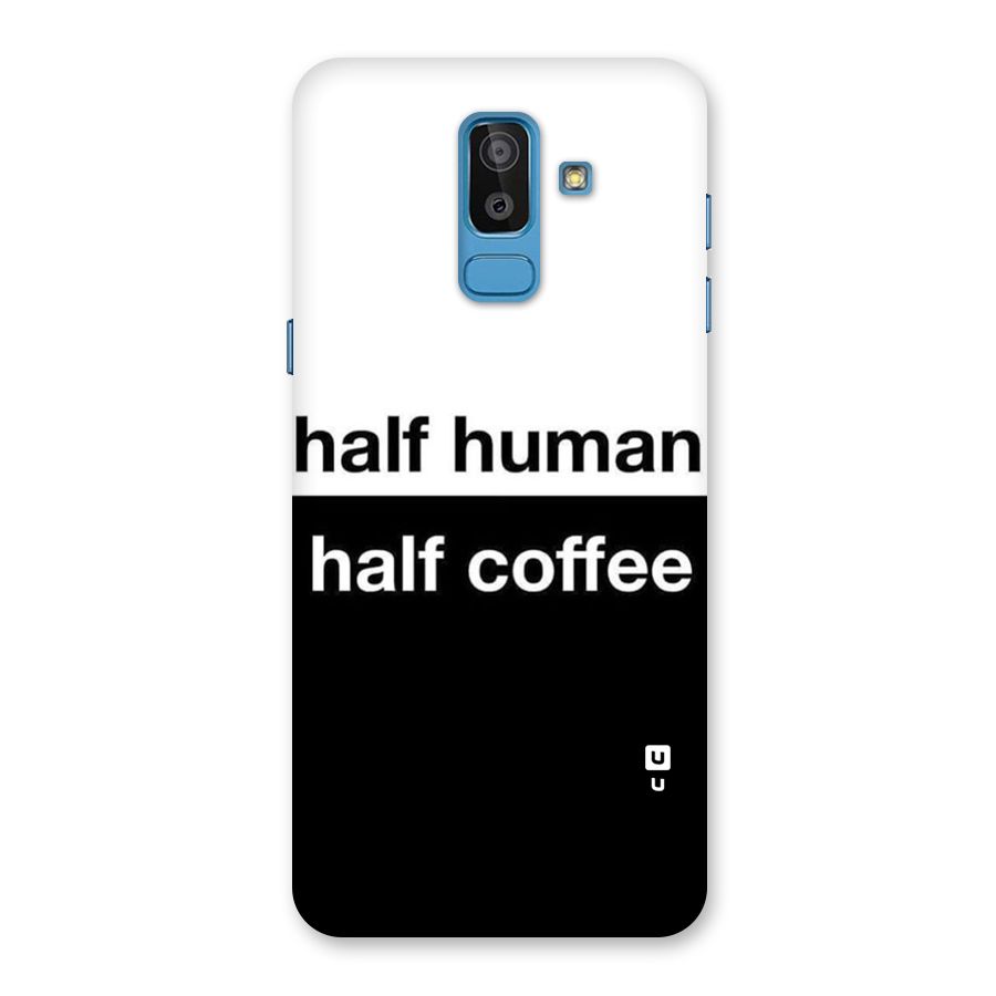 Half Human Half Coffee Back Case for Galaxy On8 (2018)