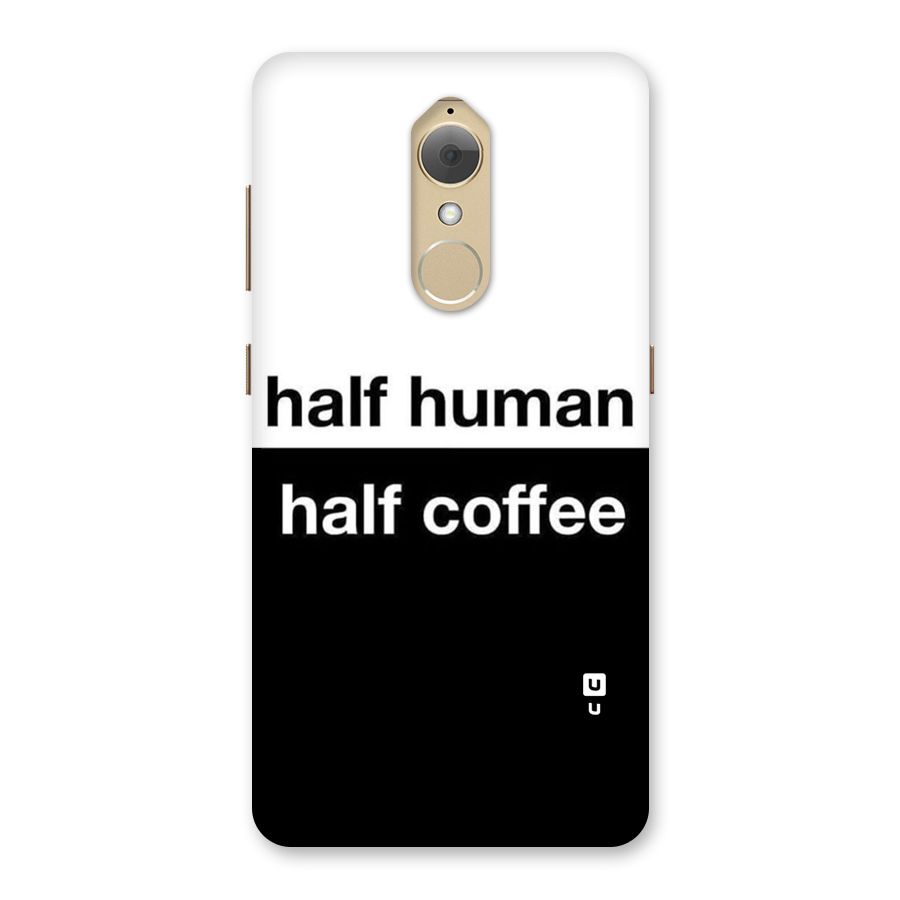 Half Human Half Coffee Back Case for Lenovo K8