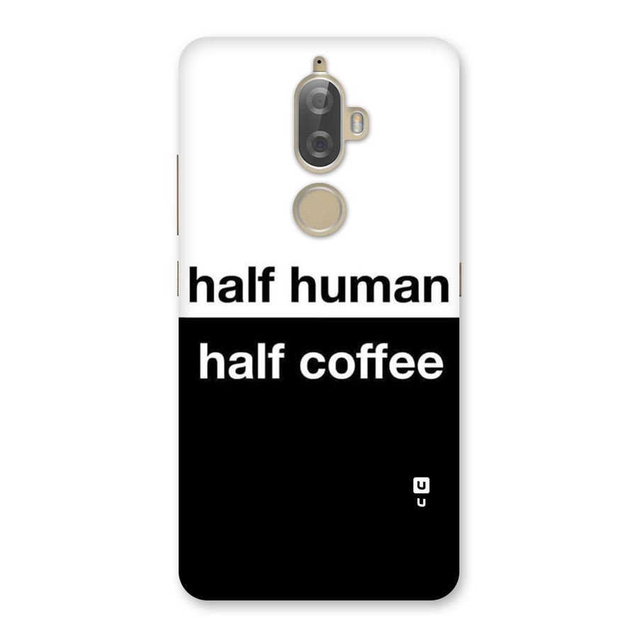 Half Human Half Coffee Back Case for Lenovo K8 Plus