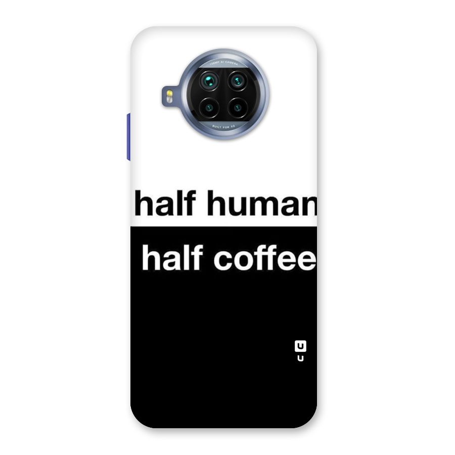 Half Human Half Coffee Back Case for Mi 10i