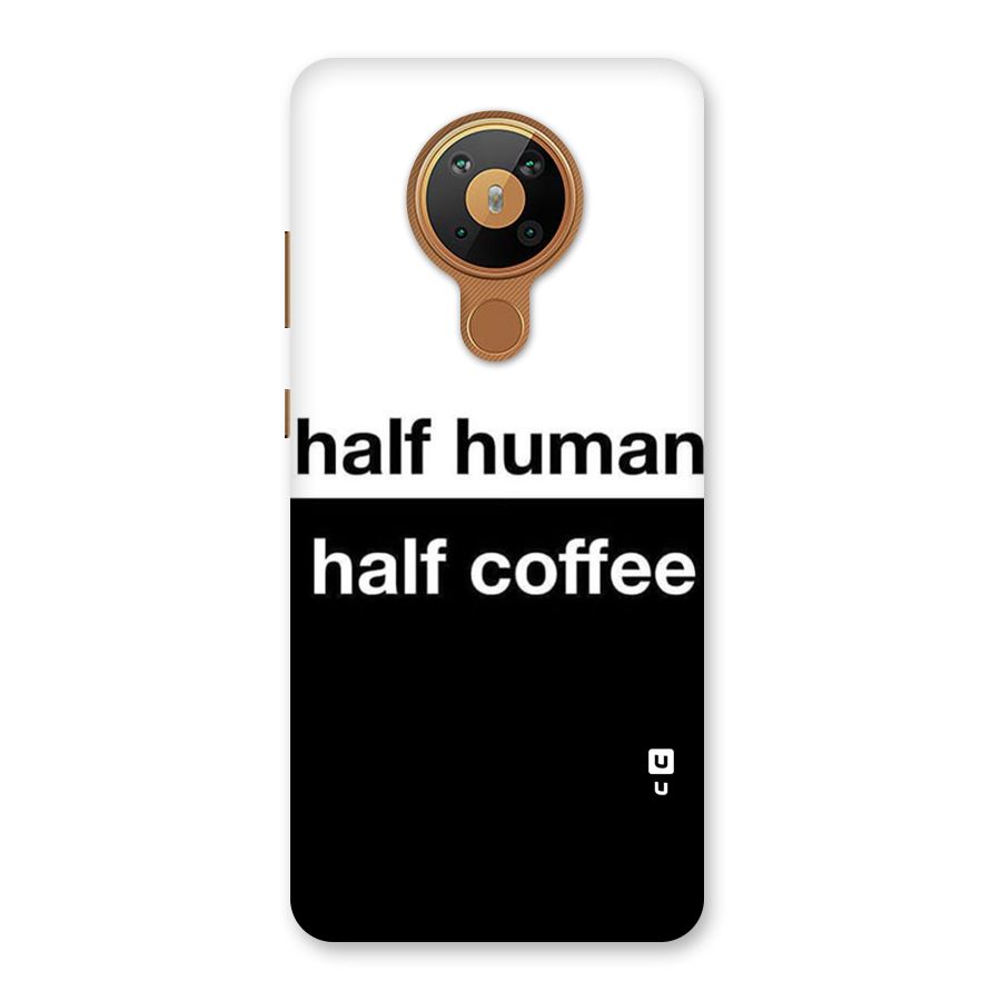 Half Human Half Coffee Back Case for Nokia 5.3