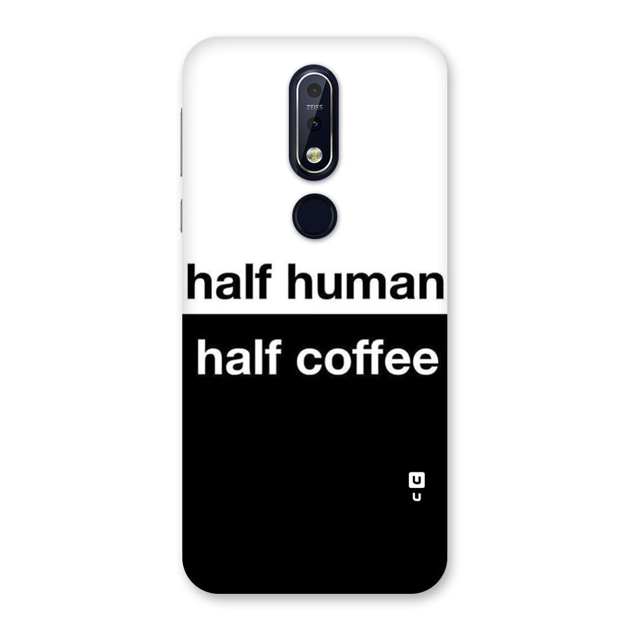 Half Human Half Coffee Back Case for Nokia 7.1
