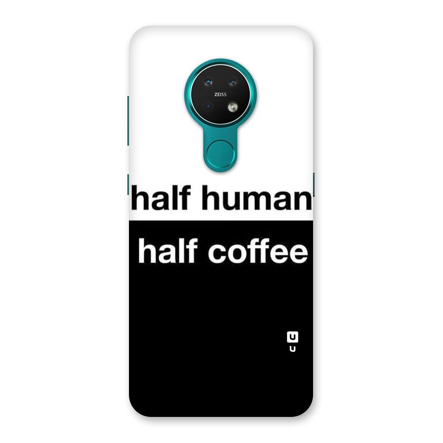 Half Human Half Coffee Back Case for Nokia 7.2