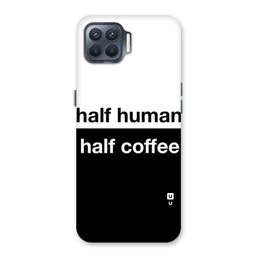 Half Human Half Coffee Back Case for Oppo F17 Pro