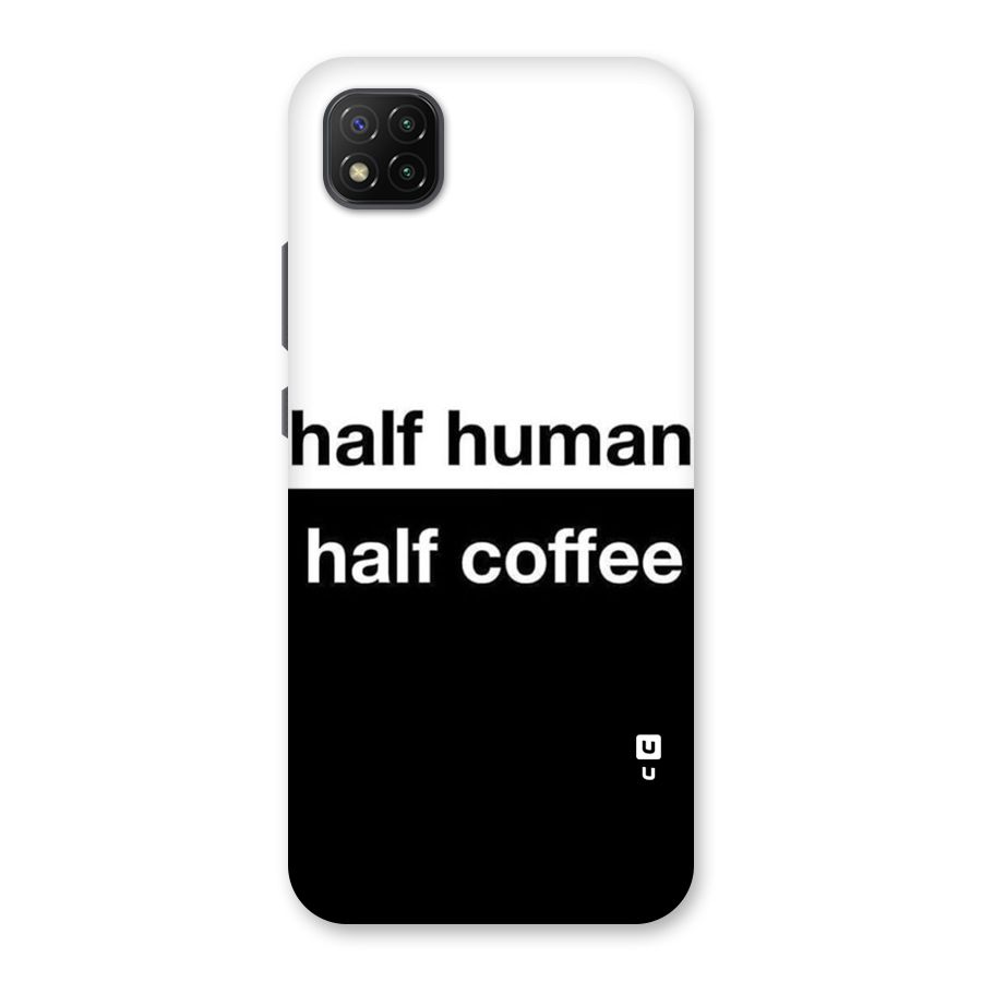 Half Human Half Coffee Back Case for Poco C3
