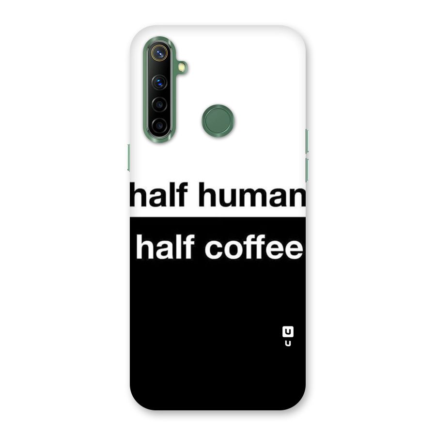 Half Human Half Coffee Back Case for Realme Narzo 10