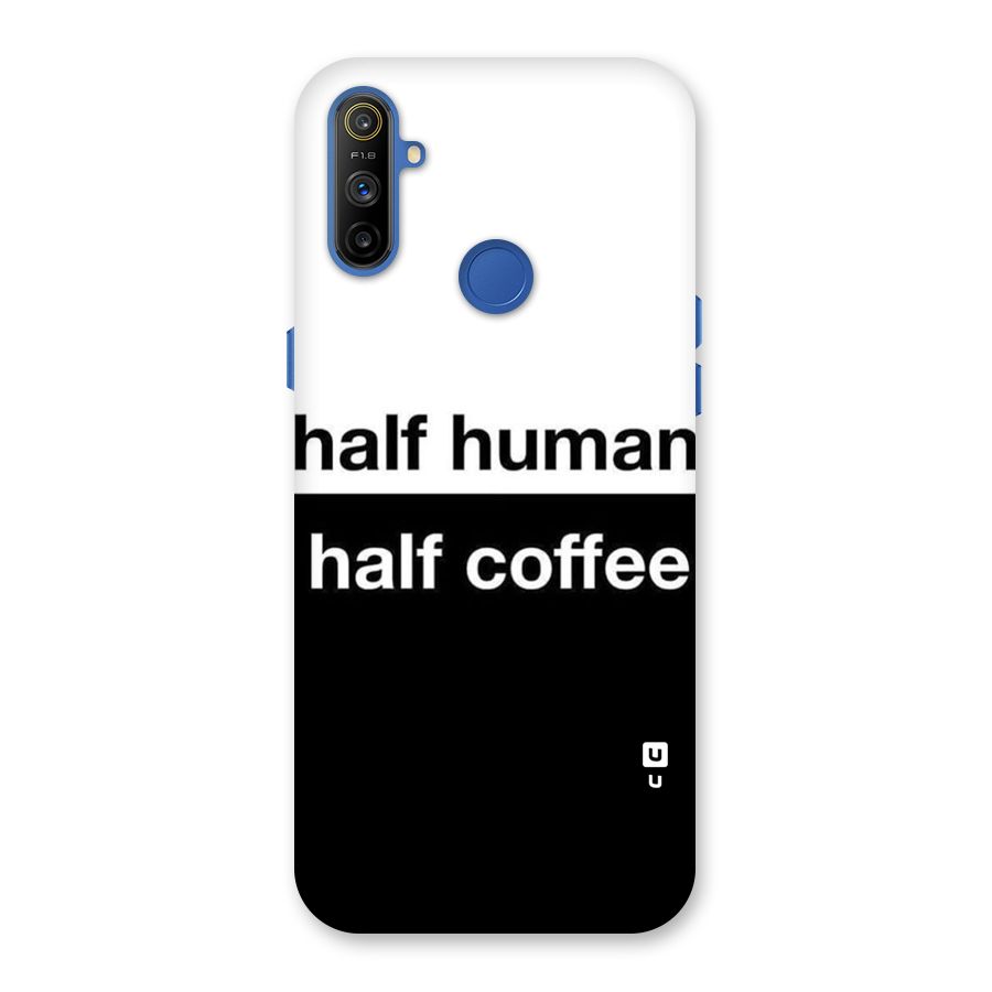 Half Human Half Coffee Back Case for Realme Narzo 10A