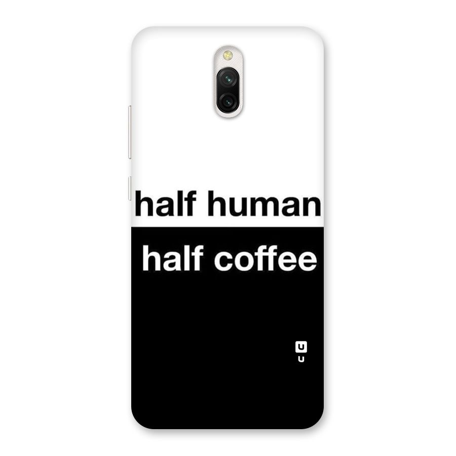 Half Human Half Coffee Back Case for Redmi 8A Dual