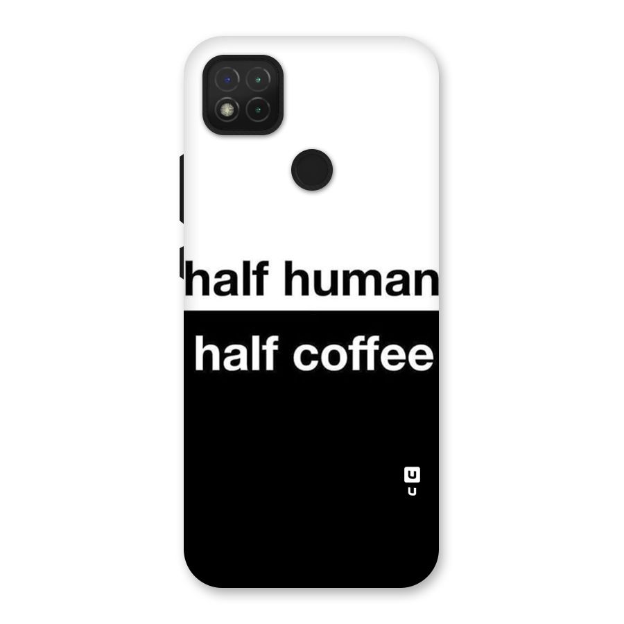 Half Human Half Coffee Back Case for Redmi 9