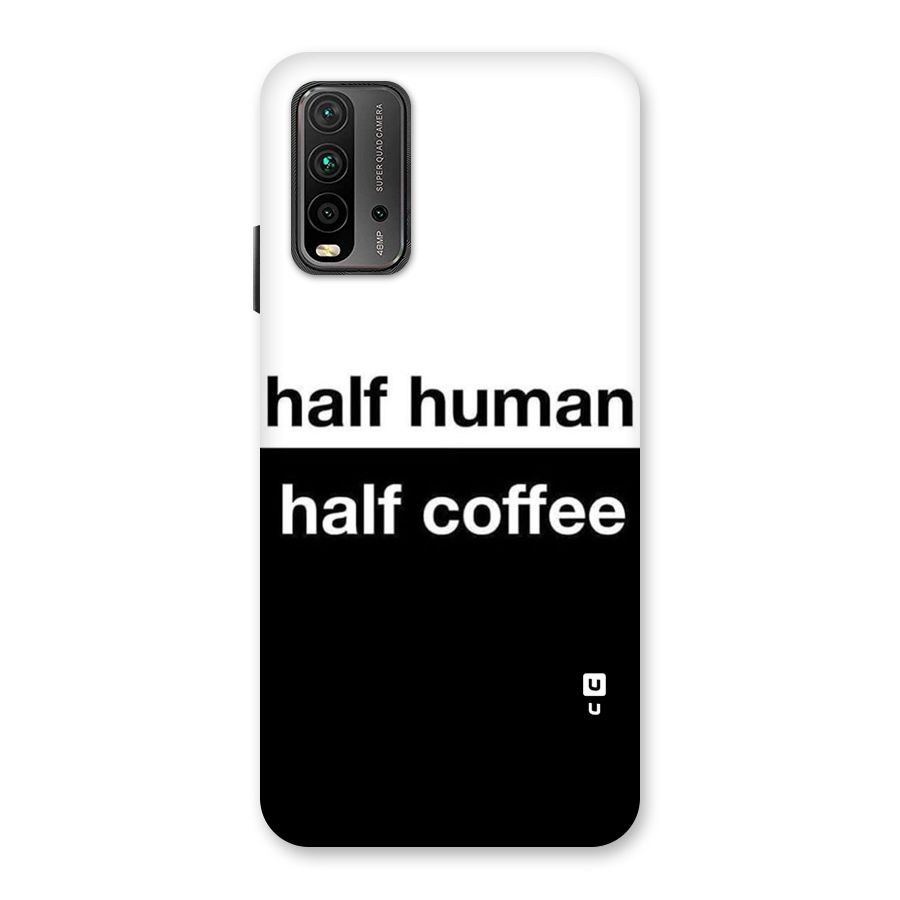 Half Human Half Coffee Back Case for Redmi 9 Power