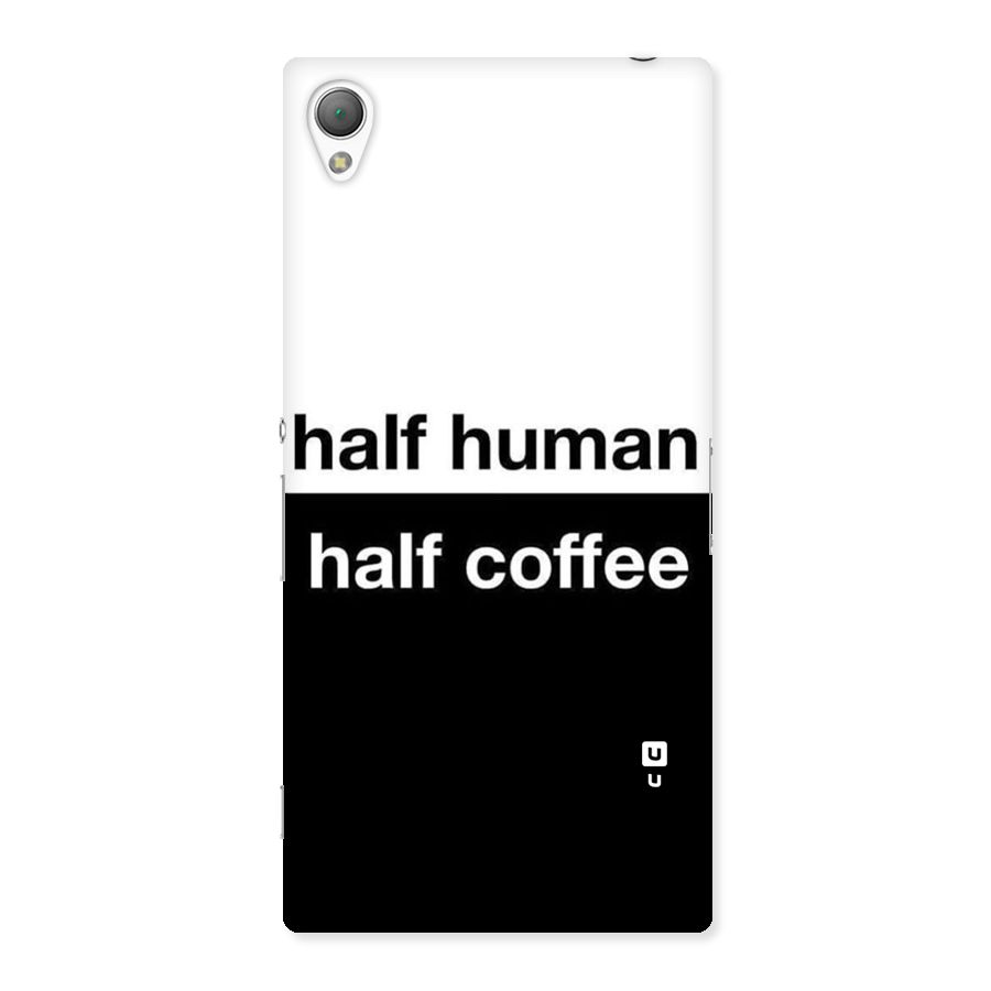 Half Human Half Coffee Back Case for Sony Xperia Z3