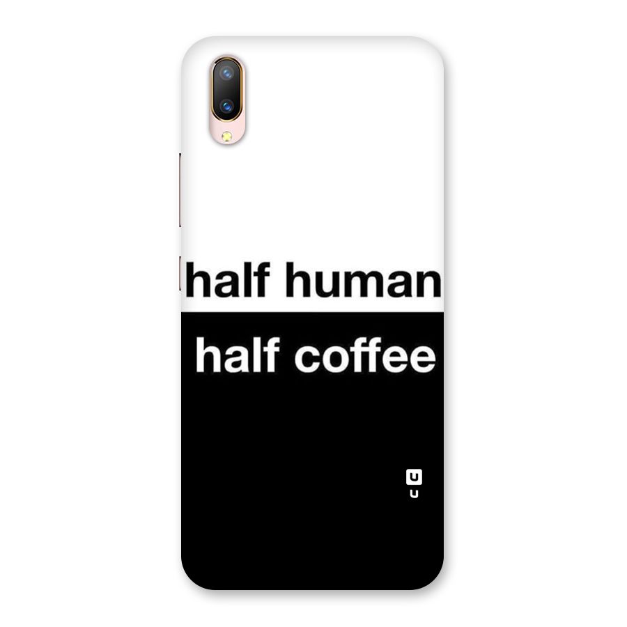 Half Human Half Coffee Back Case for Vivo V11 Pro
