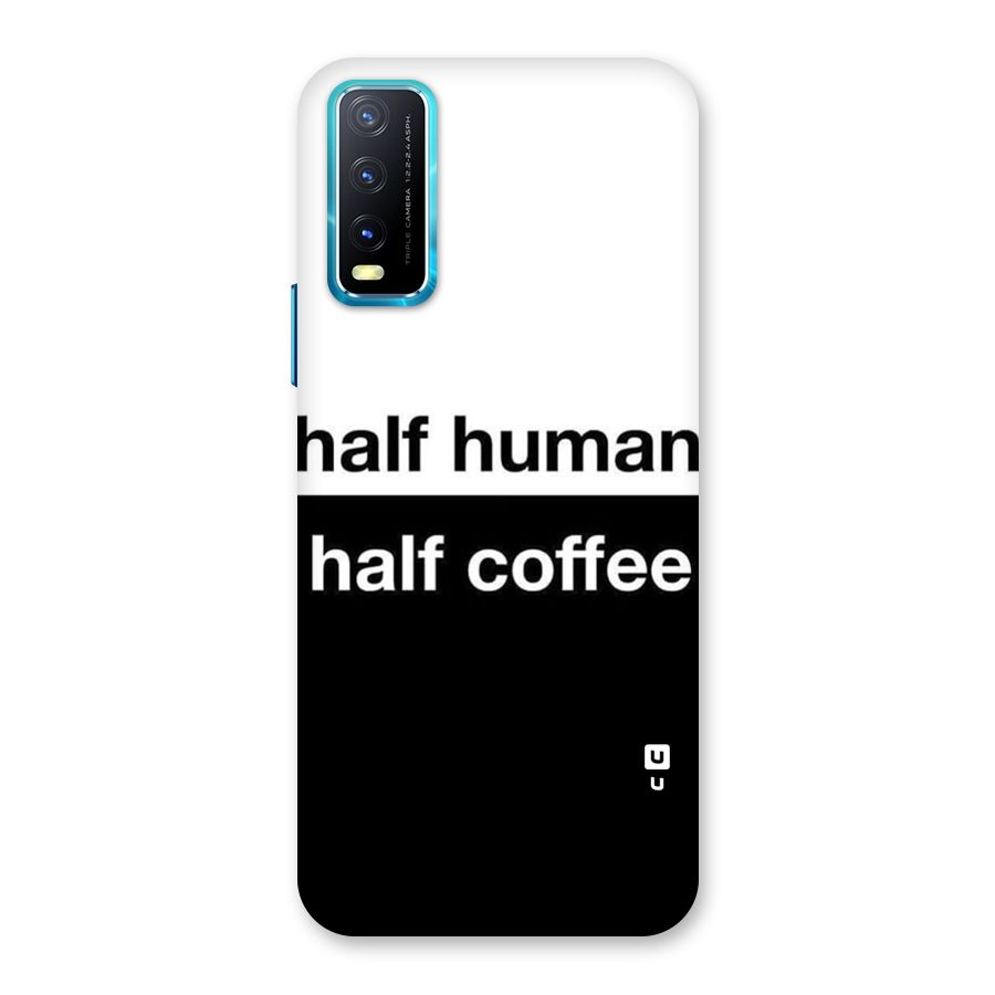 Half Human Half Coffee Back Case for Vivo Y20A