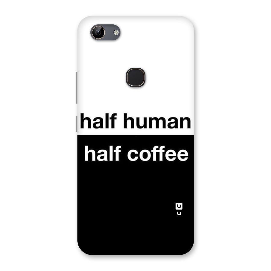 Half Human Half Coffee Back Case for Vivo Y81
