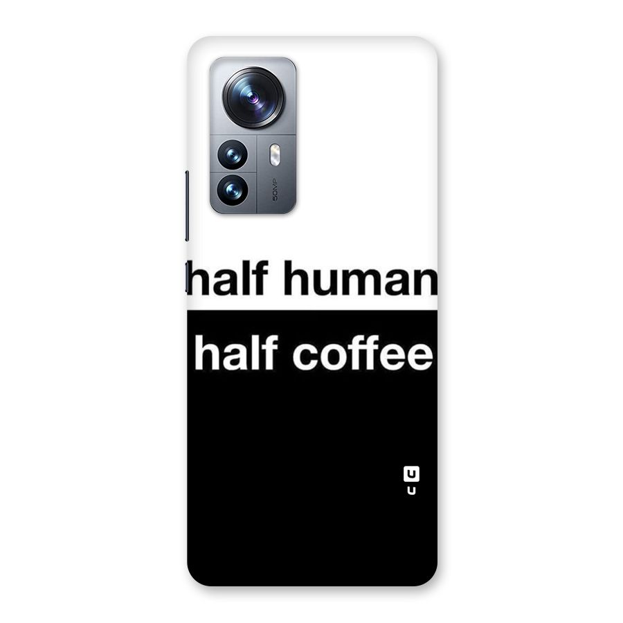 Half Human Half Coffee Back Case for Xiaomi 12 Pro