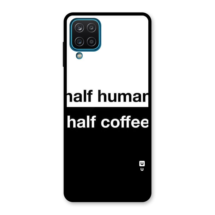 Half Human Half Coffee Glass Back Case for Galaxy A12